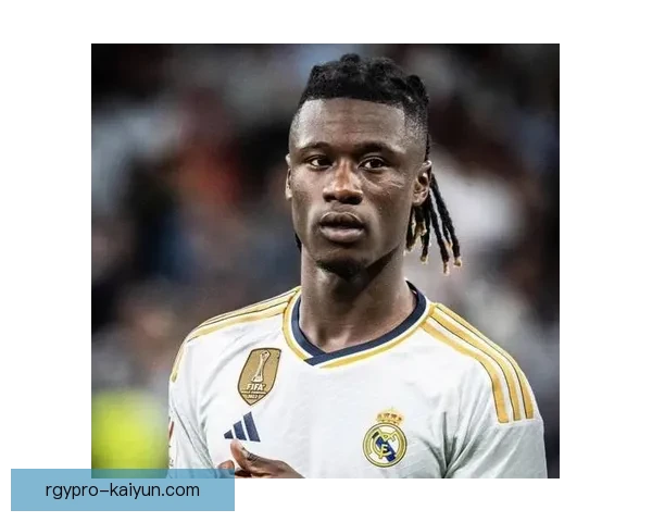 卡马文加成长速度持续提升，备受关注的潜力新星表现稳健