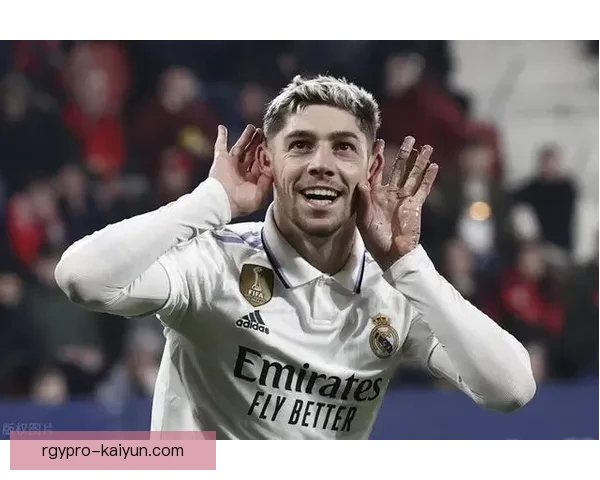 巴尔韦德皇马低谷期表现稳健，状态持续提升