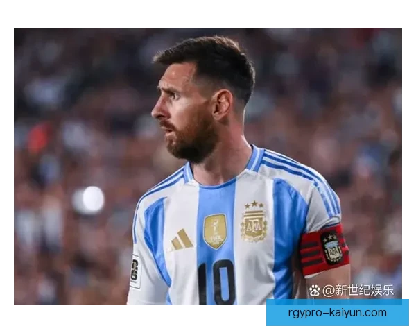 梅西国家队低谷期表现回顾：近期状态与竞争力分析